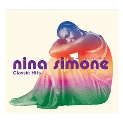 CD Nina Simone: Classic Hits (The Queen Of Soul-Gospel-Jazz)