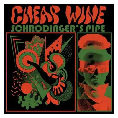 LP Cheap Wine: Schrödinger's Pipe