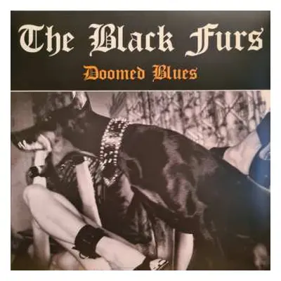 LP The Black Furs: Doomed Blues LTD