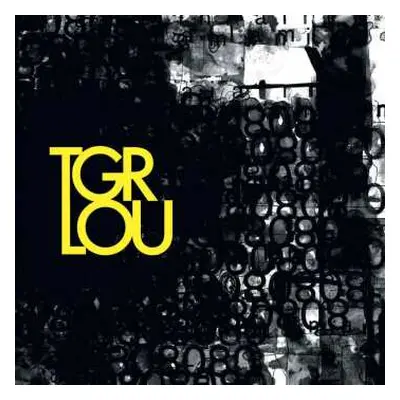 CD Tiger Lou: The Loyal