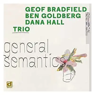 CD Geof Bradfield: General Semantics