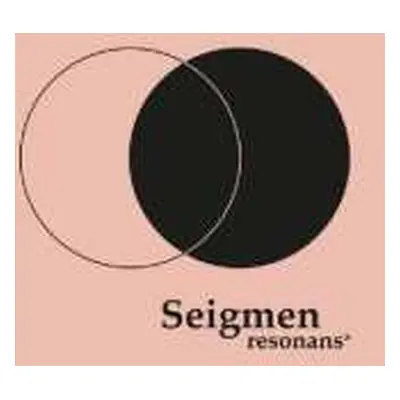 2LP Seigmen: Resonans*