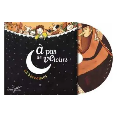 CD Various: À Pas De Velours (28 Berceuses D'Hier Et D'Aujourd'hui) DIGI