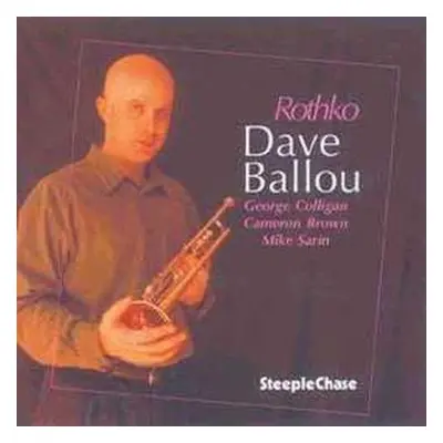 CD Dave Ballou: Rothko