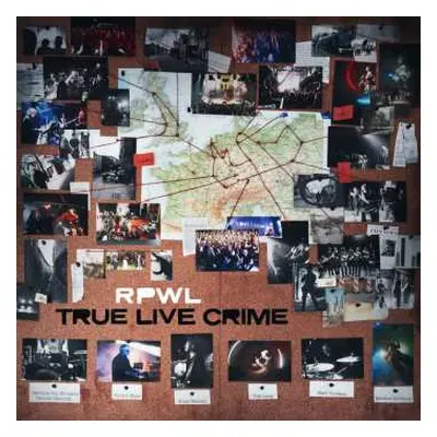 2LP RPWL: True Live Crime