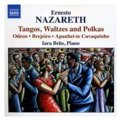 CD Ernesto Nazareth: Tangos & Waltzes for Piano