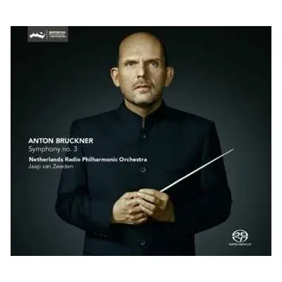 SACD Anton Bruckner: Symphony No. 3