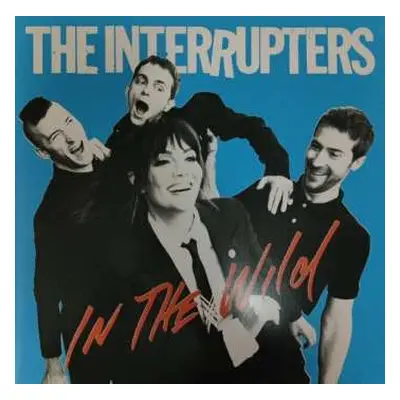 LP The Interrupters: In The Wild