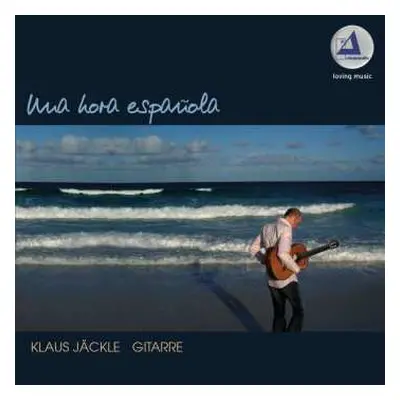 CD Klaus Jäckle: Una Hora Espanola