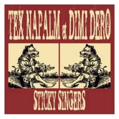 LP Tex Napalm: Sticky Singers