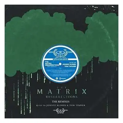 2LP Tom Tykwer: The Matrix Resurrections (The Remixes)