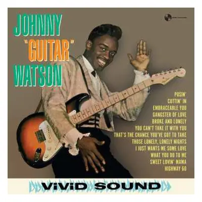 LP Johnny Guitar Watson: Johnny "Guitar" Watson