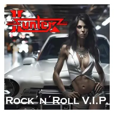 CD Hunter: Rock 'n' Roll V.I.P.