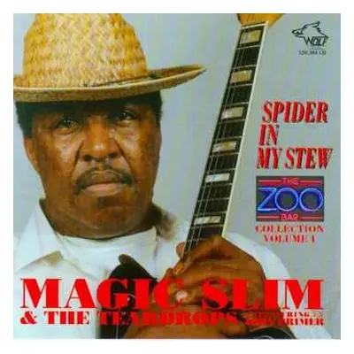 CD Magic Slim & The Teardrops: Spider In My Stew