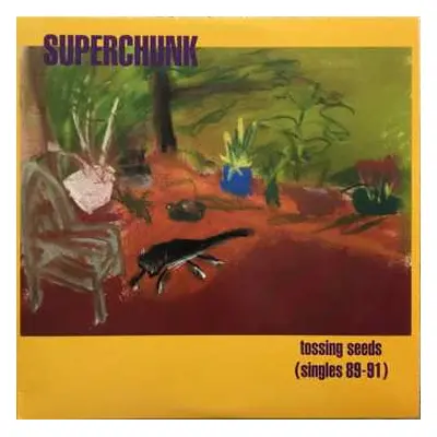 LP Superchunk: Tossing Seeds (Singles 89-91)