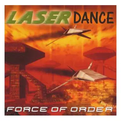 CD Laserdance: Force Of Order