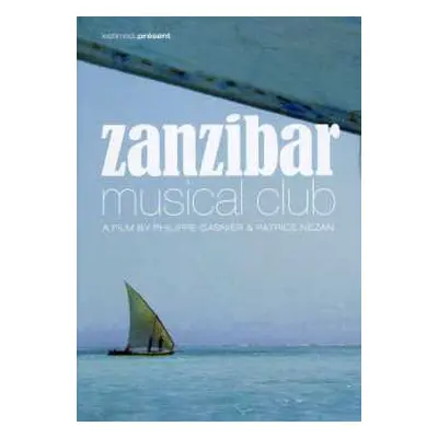 DVD Various: Zanzibar: Musical Club