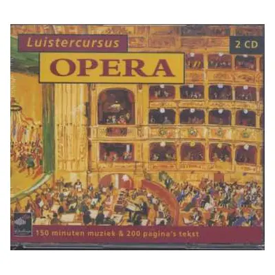 2CD Various: Luistercursus Opera