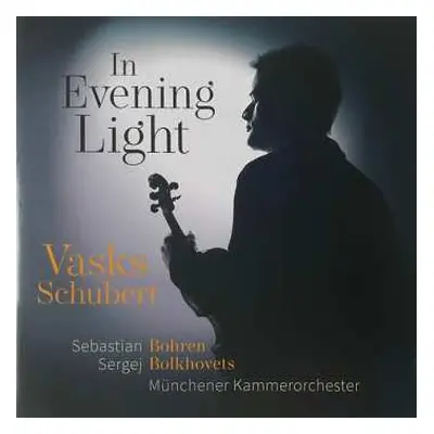 CD Franz Schubert: In Evening Light