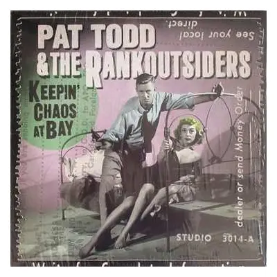 LP Pat Todd & The Rankoutsiders: Keepin' Chaos At Bay