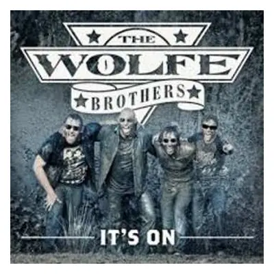 CD The Wolfe Brothers: It's On