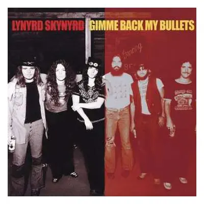 2LP Lynyrd Skynyrd: Gimme Back My Bullets LTD