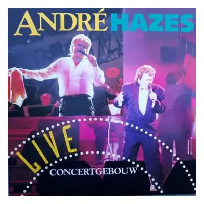 2LP André Hazes: Concertgebouw Live CLR