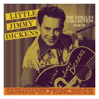 2CD Little Jimmy Dickens: The Singles Collection 1949-62