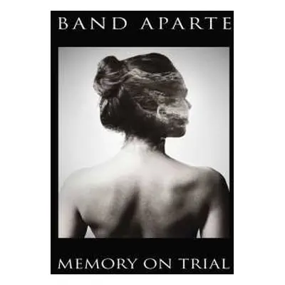 CD Band Aparte: Memory On Trial