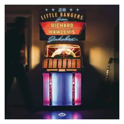 CD Various: 28 Little Bangers From Richard Hawley's Jukebox