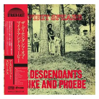 LP The Descendants Of Mike And Phoebe: A Spirit Speaks LTD