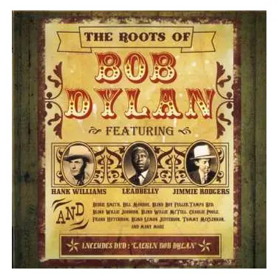 3CD/DVD Various: The Roots Of Bob Dylan