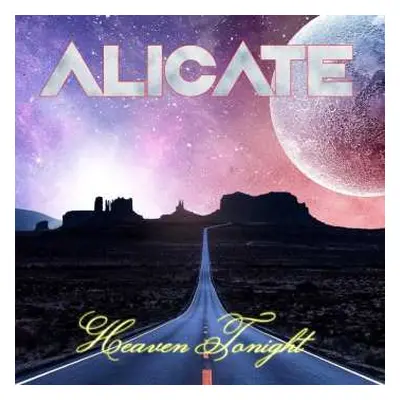 CD Alicate: Heaven Tonight