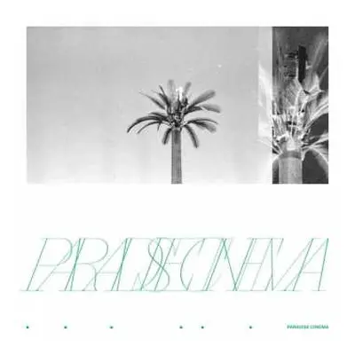 LP Paradise Cinema: Paradise Cinema LTD | CLR