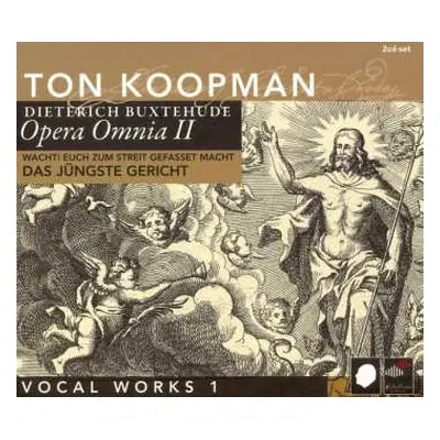 2CD Ton Koopman: Wacht! Euch Zum Streit Gefasset Macht Das Jüngste Gericht (Vocal Works 1)