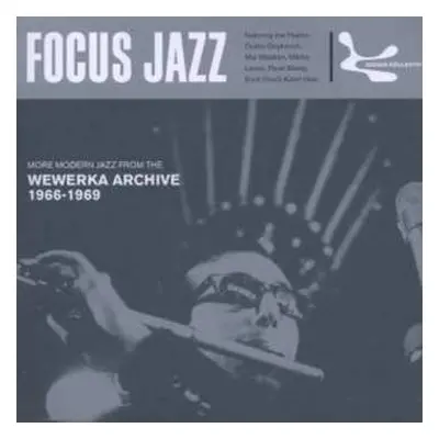 CD Various: Focus Jazz - Wewerka Archive