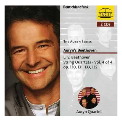 2CD Ludwig van Beethoven: Auryn's Beethoven (String Quartets ∙ Vol. 4 Of 4 Op. 130, 131, 133, 13