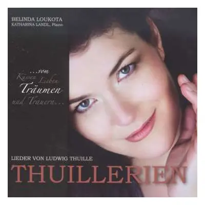 CD Ludwig Thuille: Lieder "thuillerien"