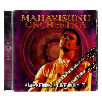 CD Mahavishnu Orchestra: Awakening... Live In NY '71