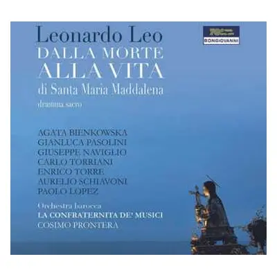 2CD Leonardo Leo: Dalla Morte Alla Vita Di Santa Maria Maddalena