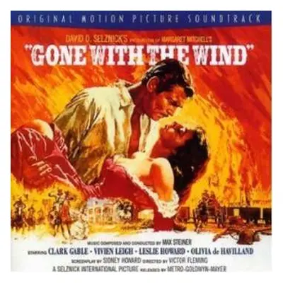 CD Max Steiner: Gone With The Wind (Original Motion Picture Soundtrack)