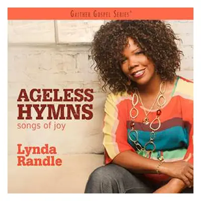 CD Lynda Randle: Ageless Hymns