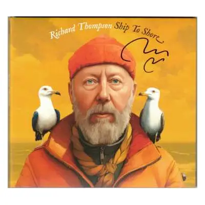 CD Richard Thompson: Ship To Shore