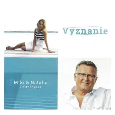 CD Miki A Natália Petrašovskí: Vyznanie