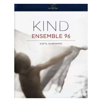 Blu-ray/SACD Ensemble 96: Kind