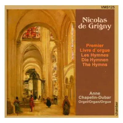 CD Nicolas De Grigny: Die 5 Hymnen