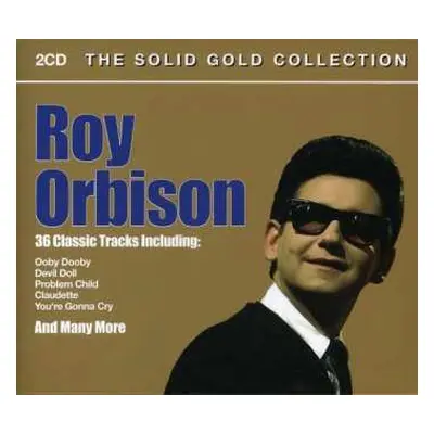 2CD Roy Orbison: The Solid Gold Collection