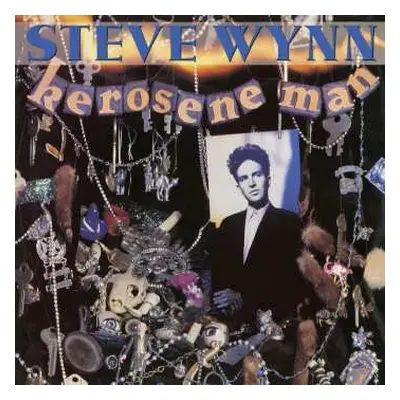 CD Steve Wynn: Kerosene Man