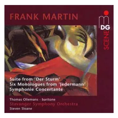 CD Frank Martin: Suite From 'Der Sturm', Six Monologues From 'Jedermann', Symphonie Concertante