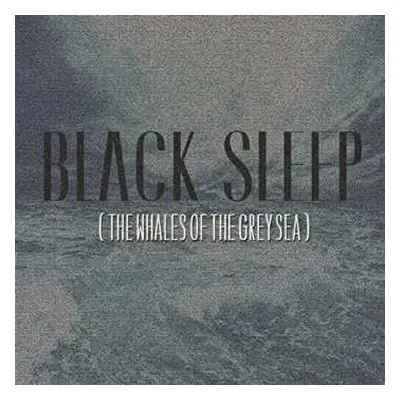 CD Black Sheep: Black Sleep - The Whales Of Th